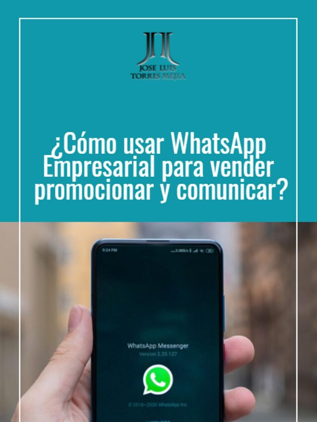 ¿Cómo usar WhatsApp Empresarial?